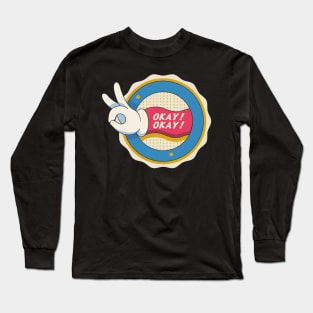 okay Long Sleeve T-Shirt